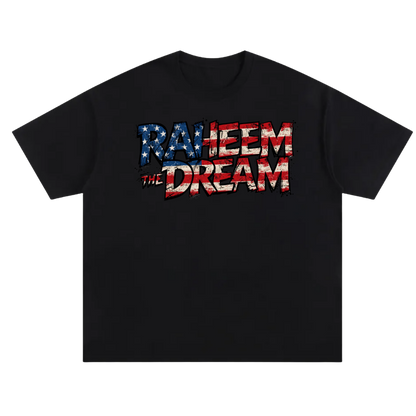 Raheem the Dream TEE