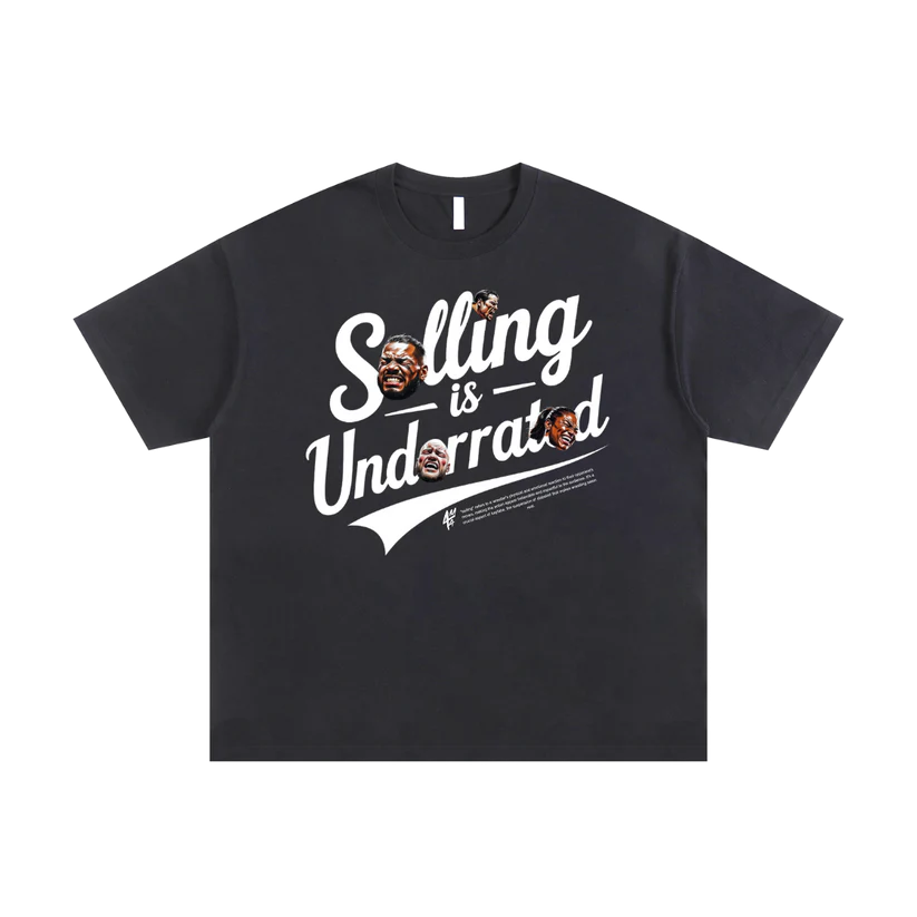 Selling is Underrated-Streetwear Oversized Cotton T-Shirt